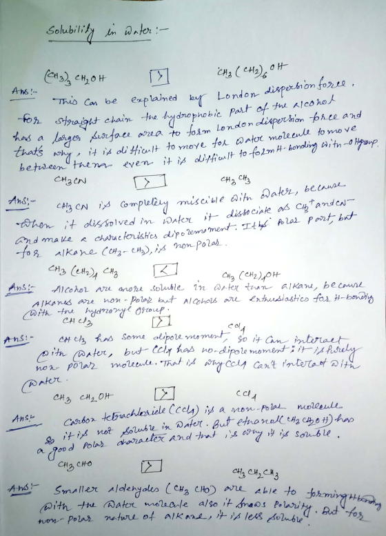 solubility in water :- (CH3) CH₂OH CH3 (CH2) It ANS! This for straight chain the hydrophobic pa e explained by London dispers