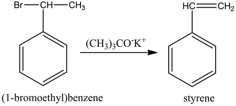 Br—CH-CH3
HC=
CH2
(CH3)3COʻK+
(1-bromoethyl)benzene
styrene
