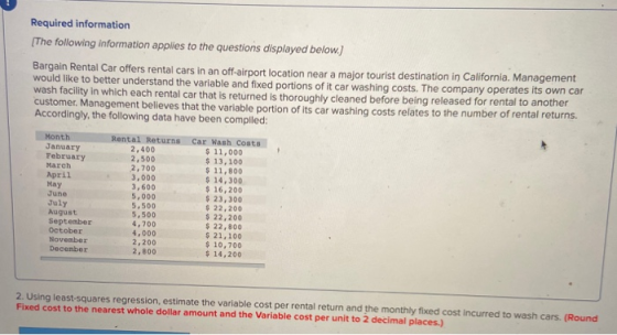 Required information [The following information applies to the questions displayed below.) Bargain Rental Car offers rental c