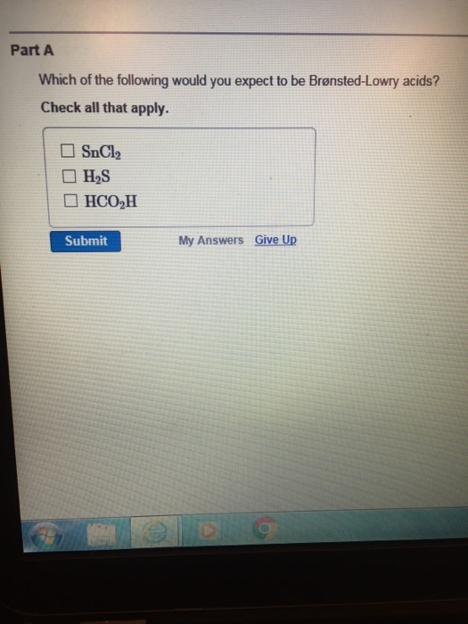 Part A Which of the following would you expect to