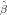 \small \hat{\beta }