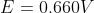 E=0.660V