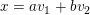 1 = avi + bu