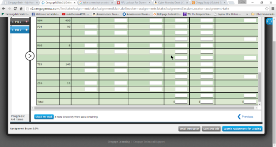 。NFL Lockout For Dumm a cyber Monday Deals I c G Chegg Study I Guided S Mike My Hon .. Ce gageNOW2] Online x \ G take screenshot on win &times; x &times; x &larr;-> C fi Dv2.cengagenow.com/ilrn/take Assignment/takeAssignmentMan.do?invoker-assignments&takeAssignmentsessionLocator-assignment-take Farmingdale State C.... f Welcome to Facebo....miketheman4190s Farmingdale State C Welcome to Facebo mikethe man4 190 s a A a Amazon.com: Reco Amazon.com Rewar Bethpage Federal Cr We The Keepers Yea Capital One Online Other bookmarks &raquo; N94 400 3. PR.7...。 90 R66 8 1:33 140 Z16 Total Progress: 4/4 items Check My Work 3 more Check My Work uses remaining. Previous Assignment Score: 0.0% Email InstructorSave and Exit Submit Assignment for Grading Cengage Learning | Cengage Technical Support