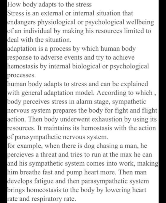 How body adapts to the stress Stress is an external or internal situation that endangers physiological or psychological wellb