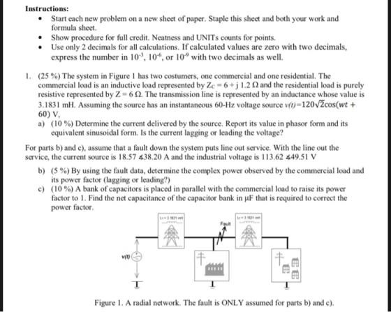 Instructions: Start each new problem on a new sheet of paper. Staple this sheet and both y our work and . formula sheet. Show