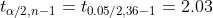 a/2,n-1 to.05/2,36- 2.03