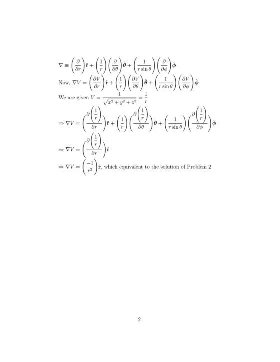 Or We are given V = 2+y2+z? 2 T rsin θ 2f, which equivalent to the solution of Problem 2