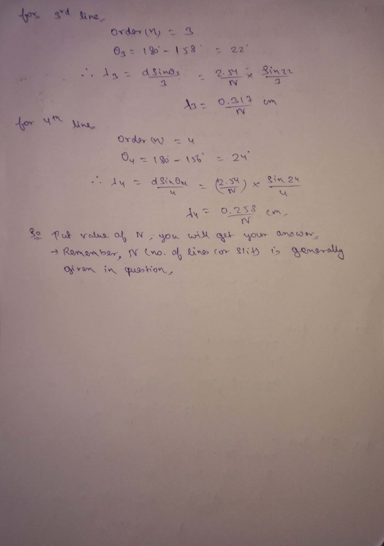 for 3rd line, Order (n = 3 Os = 180- 158 22 Orderw = u Oy = 180 - 16 - 24 du a asinou - (2.54 x Sin 24 dy = 0.258 cm so put v