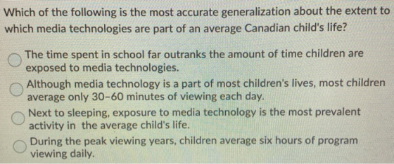 Which of the following is the most accurate generalization about the extent to which media technologies are part of an averag