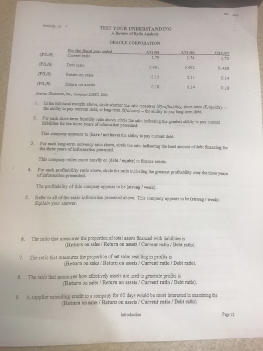 Activity 10 TEST YOUR UNDERSTANDING A Review of Rata Analysis ORACLE CORPORATION endar 1.79 (P/L/S) En the fiscal Current rat