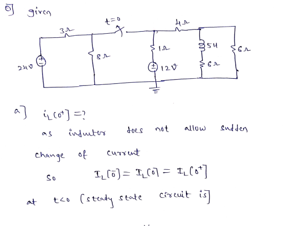 y given ir SIR 354 Son fr 240 120 « Cot] =? as induntur does not allow endten change of current so I, CO) = IL 607 = I4 (6+7