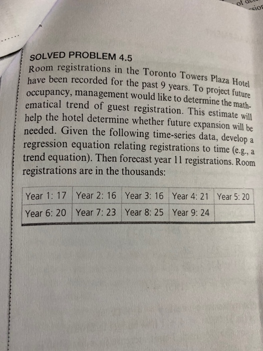 of de cios Toronto Towers Plaza Hotel SOLVED PROBLEM 4.5 Room registrations in the Toronto Towers PL have been recorded for t