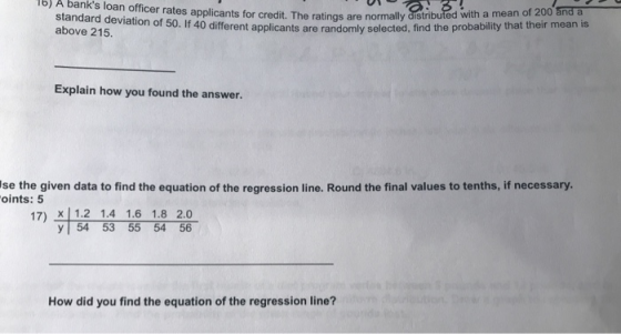 8! standard deviation of 50. If 40 different applicants are randomly selected, find the probability that their mean is above