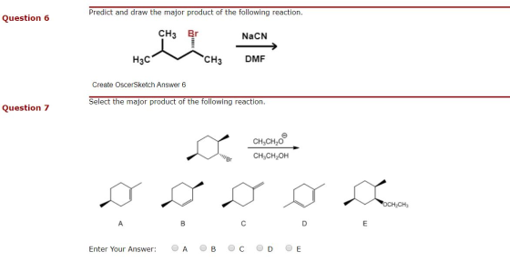 Predict and draw the major product of the following reaction. Question 6 CH3 Br NaCN H3CV CH3 DMF Create OscerSketch Answer 6