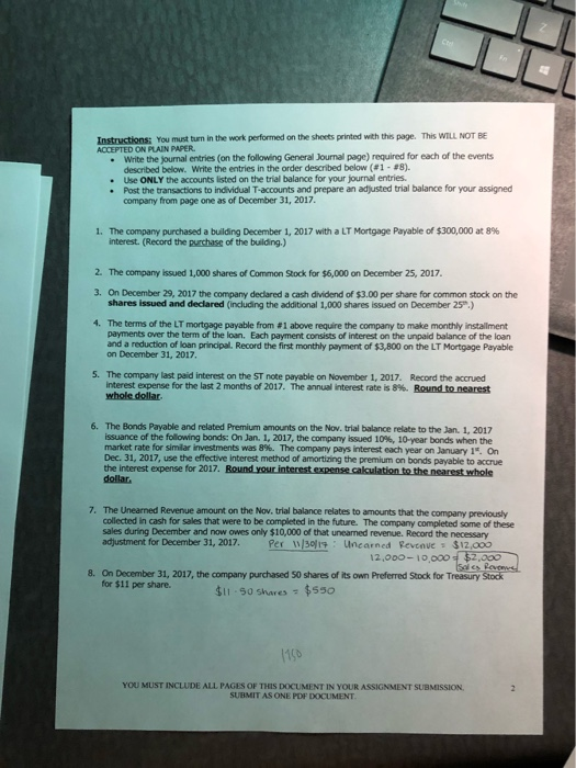 Instructions: You must turn in the work performed on the sheets printed with this page. This WILL NOT BE ACCEPTED ON PLAIN PA