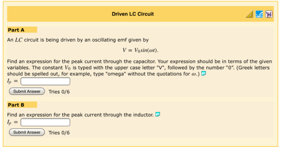 Driven LC Circuit Part A An LC circuit is being driven by an oscillating emf given by V = Vosin(at). Find an expression for t