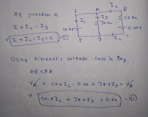 In A B 나 At junction A I3 I 20.0n 30.0n -5.000 I t I = I3 10.05. I + I-I3=0 -0 D Ia Using kirchoffs voltase law in loop ABDA