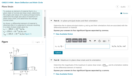 <ME213 HW6 - Beam Deflection and Mohr Circle Plane Strain < 6 of 6 > Review Part A - In-plane principal strains and their ori