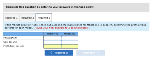 Complete this question by entering your answers in the tabs below. Required 1 Required 2 Required 3 If the market price for M