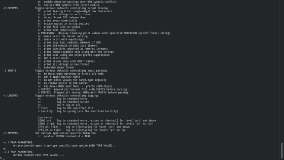 -O OUTOPTS 0: W: enable detailed warnings when MIB symbols conflict R: replace MIB symbols from latest module Toggle various