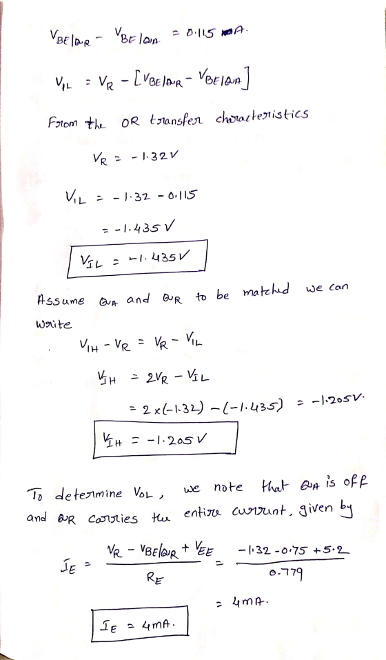 Vibe lave - Verloin = 0.115 WA. VpL = Ve - [vere laun - Vor lan] Folom the OR transfer characteristics VR = -1.32 V VIL = -1.