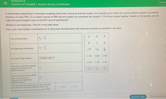 Homework 13 Eming = Question 1 of 3 (1 point) | Question Attempt: 1 of Unlimited A psychologist specializing in marriage coun