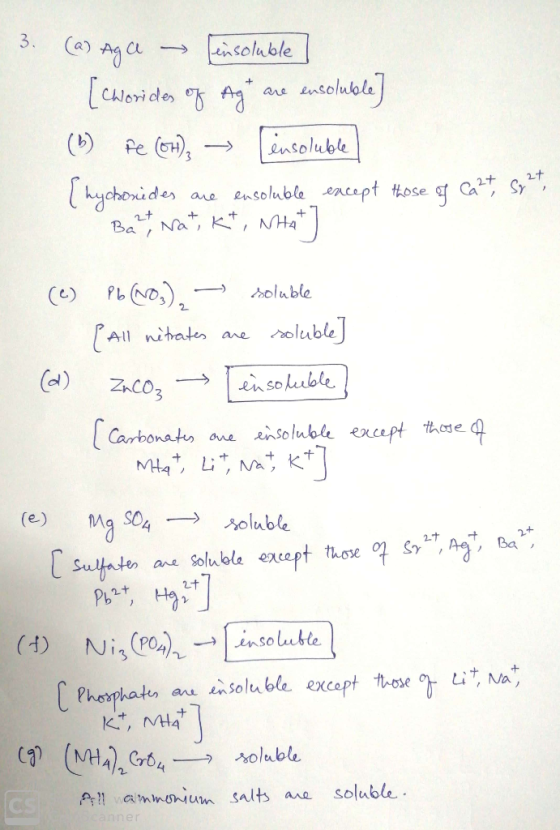 3. (a) Aga → insoluble] [chorides of Agt are ensoluble] (6) Fe (H) → Censoluble hyckonides are ensoluble except those of Ca2+