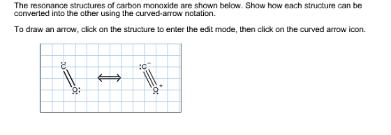Image for The resonance structures of carbon monoxide are shown below. Show how each structure can be converted into the