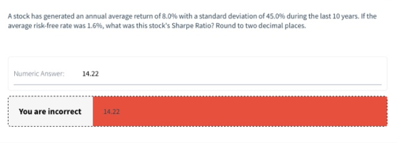 A stock has generated an annual average return of 8.0% with a standard deviation of 45.0% during the last 10 years. If the av