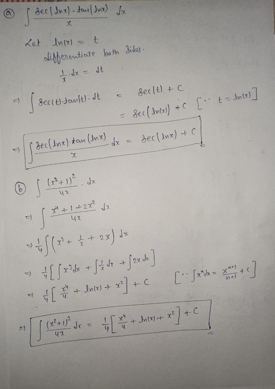 secl dux). dan (dua) da Let Inces - t sides, differentiate both 1. dx = st = seclt) + c secit tanst.dt . t=ln(s)] = sec (ance