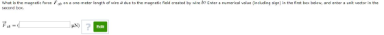 What is the magnetic force Fab on a one-meter length of wire a due to the magnetic field created by wire b? Enter a numerical