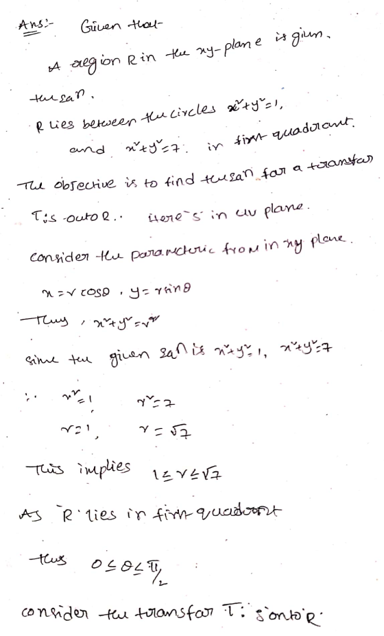 R lies between the circles antyal, The objective is to find the san for a turantas Ansi- Given that is gium. A region R in th