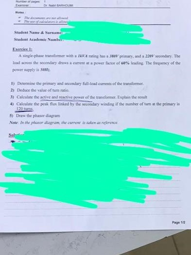 - The Student Name Surname Student Academic Number Exercici A single-phase transformer with a TRVA rating has a 380 primary a