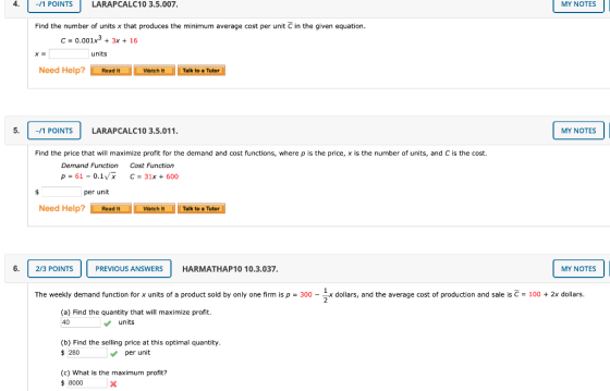 -11 POINTS LARAPCALC10 3.5.007. MY NOTES Find the number of units x that produces the minimum average cost per unit C in the