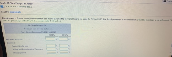 lii Queste Data for McClane Designs, Inc. follow Click the icon to view the data. Read the requirements Requirement 1 Prepare