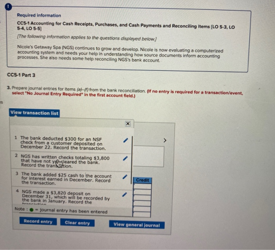 Required information CC5.1 Accounting for Cash Receipts, Purchases, and Cash Payments and Reconciling Items (LO 5-3, LO 5-4,