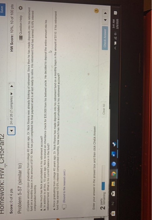 Homework: HW_CH5Part2 Save Score: 0 of 4 pts < 24 of 26 (7 complete) HW Score: 10%, 10 of 100 pts Problem 5-57 (similar to) Q