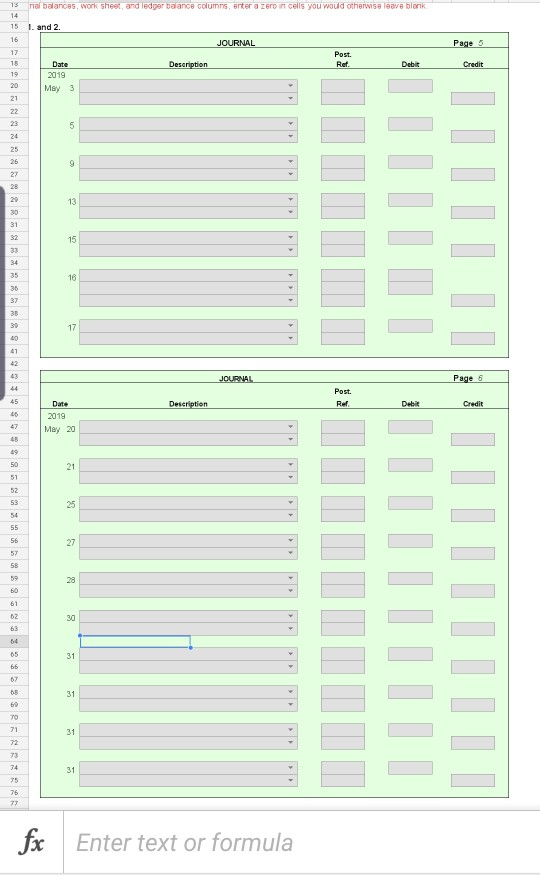 nal balancas, work sheet, and ledger bealance columns, enter a zero in cells you would otherwIse leave blank 13 14 15 . and 2