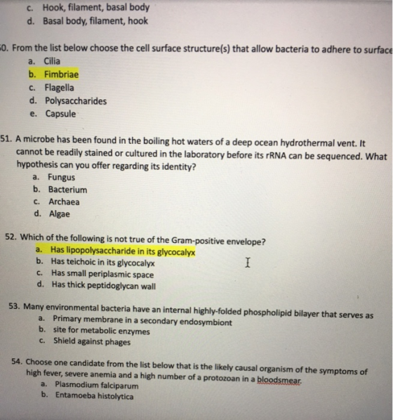 C. Hook, filament, basal body d. Basal body, filament, hook FO. From the list below choose the cell surface structure(s) that