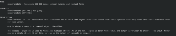 NAME snmptranslate - translate MIB OID names between numeric and textual forms SYNOPSIS snmptranslate [OPTIONS] OID [OID]...