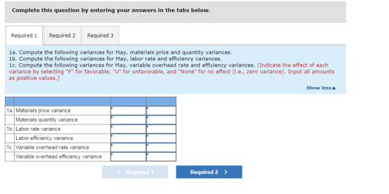 Complete this question by entering your answers in the tabs below. Required 1 Required 2 Required 3 1a. Compute the following