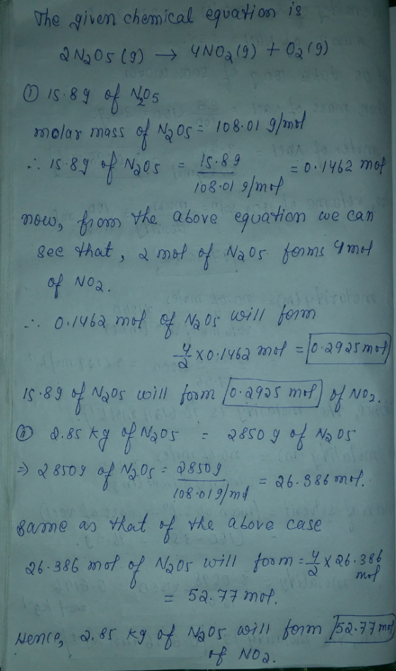 The given chem cal eguaton is Nos ()N02(9)03(9) 89 vhe akove eguation we ean No Xxo.lyba?ת( , 10.39Qrmけ 8ame an、that t tre ab