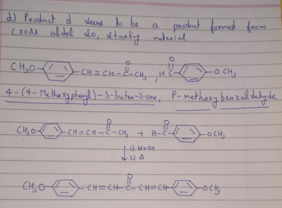 d) Product d cross aldol deens to be do, starting a product material formed from -2-one CH₂O [ 1 ) CH = CH & CH, HE Dochy 4-(