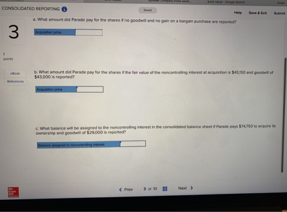 book value- Google Search CONSOLIDATED REPORTING G Saved Help Save&Exit Submit a. What amount did Parade pay for the shares i