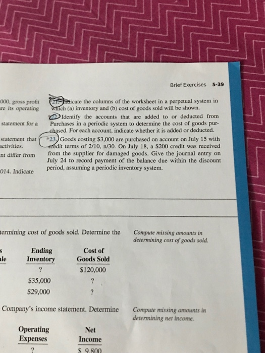Brief Exercises 5-39 2ndicate the columns of the worksheet in a perpetual system in which (a) inventory and (b) cost of goods