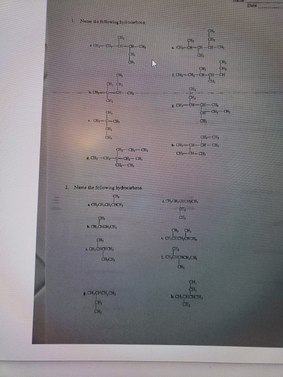 Date Name the following hydrocarbons, . - 01-CH-CH, 011-61-01-CH 5-6 FO H, C Сн, CH-SCH, ECH=CH-CH-CEL air CH-CH; 99 CH, 1992