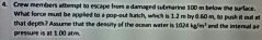 what force that depe ? Asourne that the desuty of the cean water is 1024 bln and the intemal