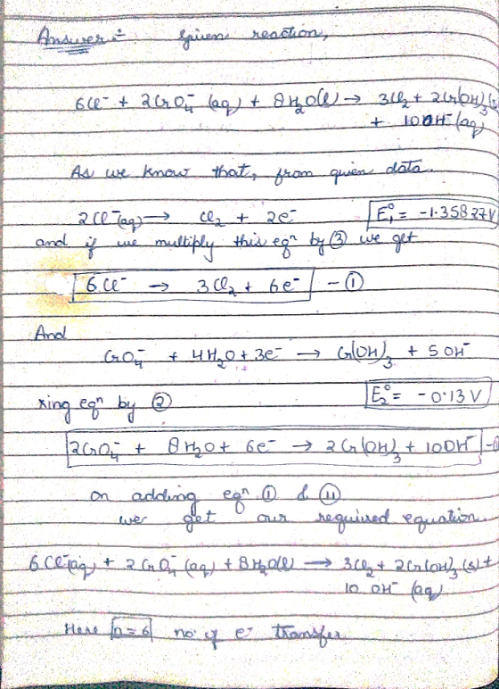 Ansunete süessa reactions 6e + arou log + ohol 34 + 26264 + 10orlage As we know that from quien data 201709) Clz + 2e_ TEE -|