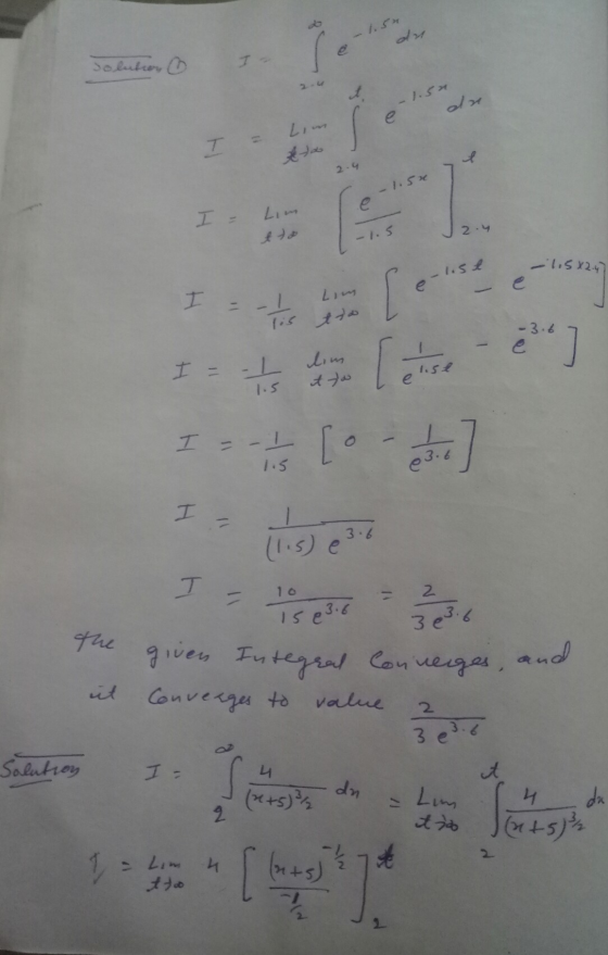 . 1.5 1.52 I 2 .4 -1.5 1.5 2.4 -1.se Lim sem Cate ] -3 .6 I o 1.5€ 1.5 7e3- I - 10 e36 - 12/23 the given Integral Converges,